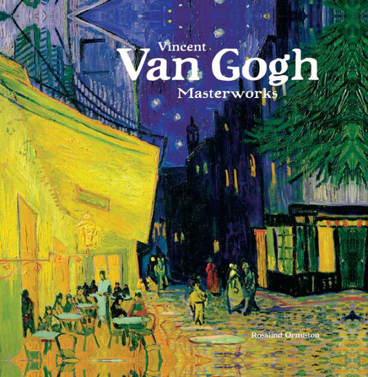 Vincent Van Gogh Masterworks