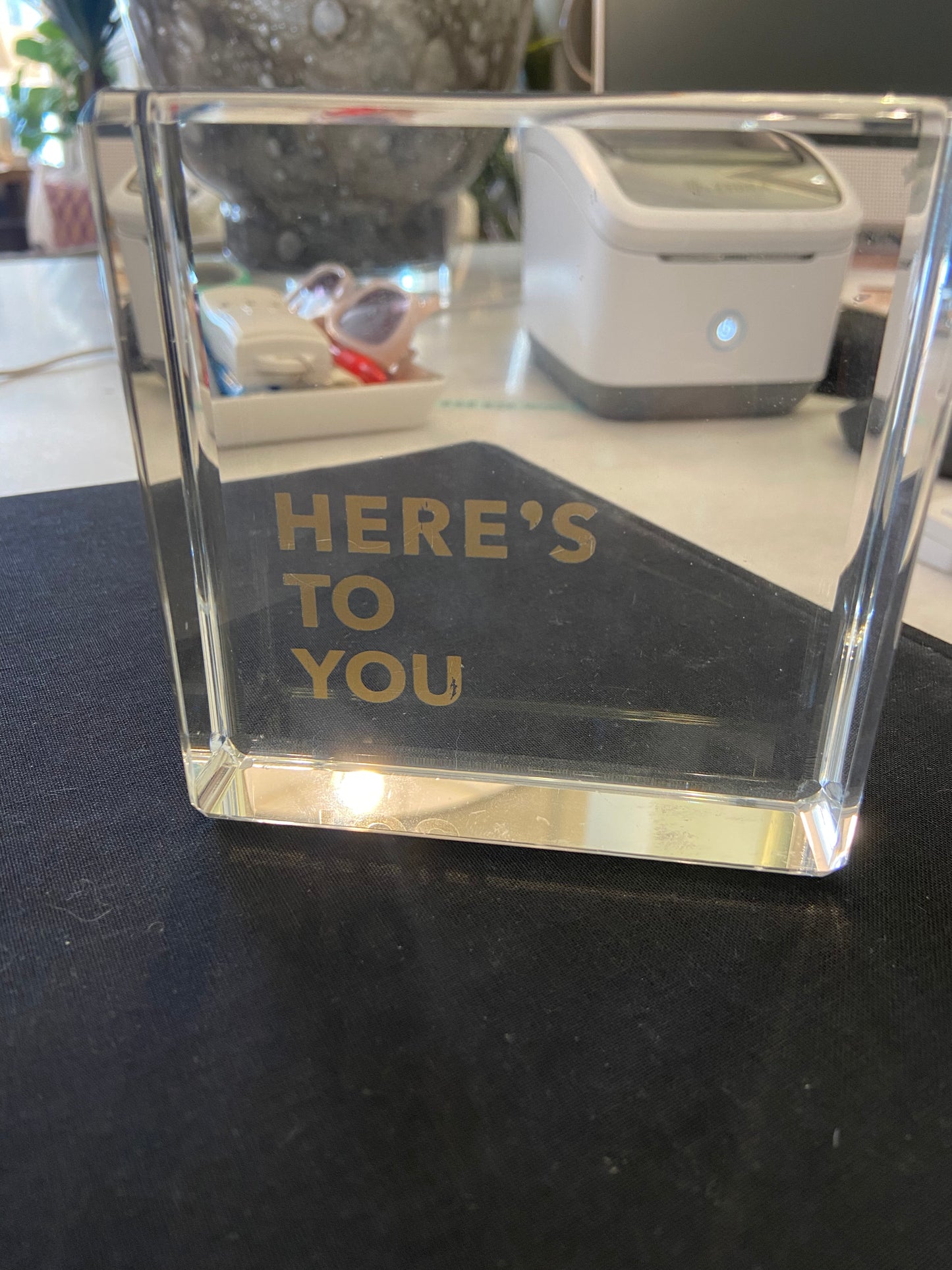 Here's To You