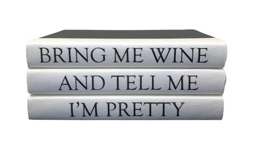 Bring Me Wine... Quote Books