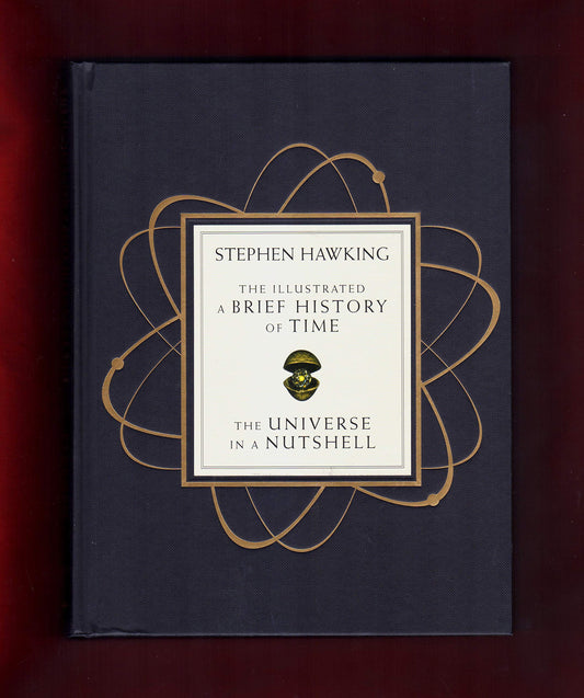 The Illustrated A Brief History History of Time