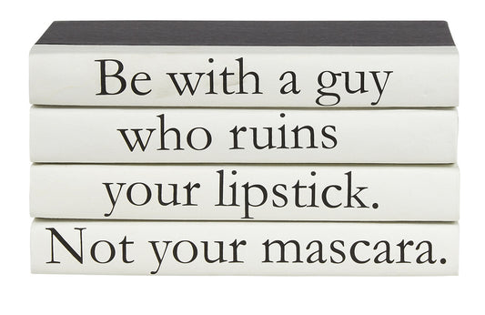 "Be With A Guy..." Quote Stack