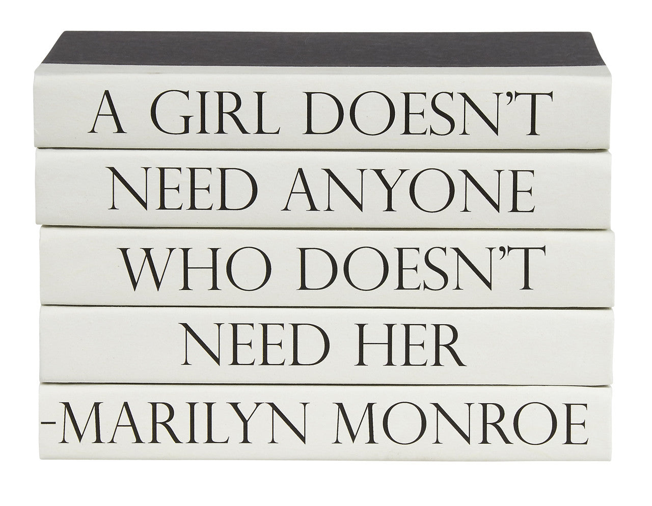"Girl Doesn't Need..." Quote Stack